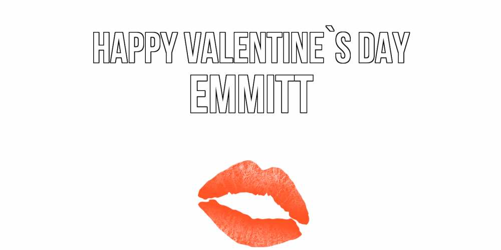 Greetings card с именем, Emmitt Happy Valentine`s Day губы на день всех влюбленных Greetings with text for free download 